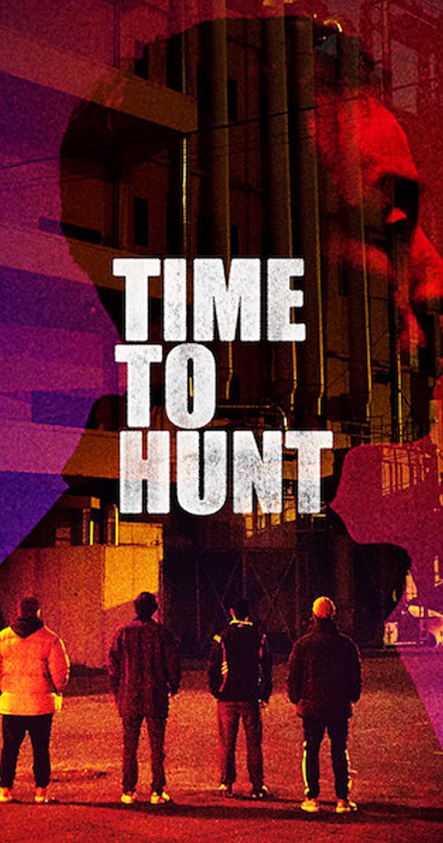 TIME TO HUNT (2020) ถึงเวลาล่า