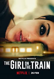 The Girl on the Train (2021) ฝันร้ายบนเส้นทางหลอน