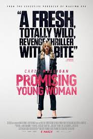 PROMISING YOUNG WOMAN (2020) สาวซ่าส์ล่าบัญชีแค้น