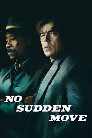 No Sudden Move (2021)