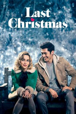 ลาสต์ คริสต์มาส  Last Christmas(2019)