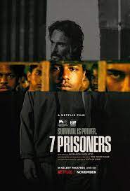 7 Prisoners (2021) 7 นักโทษ